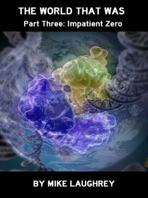 cover image of Impatient Zero